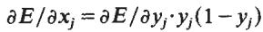 The final expression for the derivative of the error with respect to the total input x_j of an output unit.