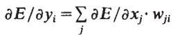 The error derivative for a hidden unit’s output is the weighted sum of the error signals from the next layer.