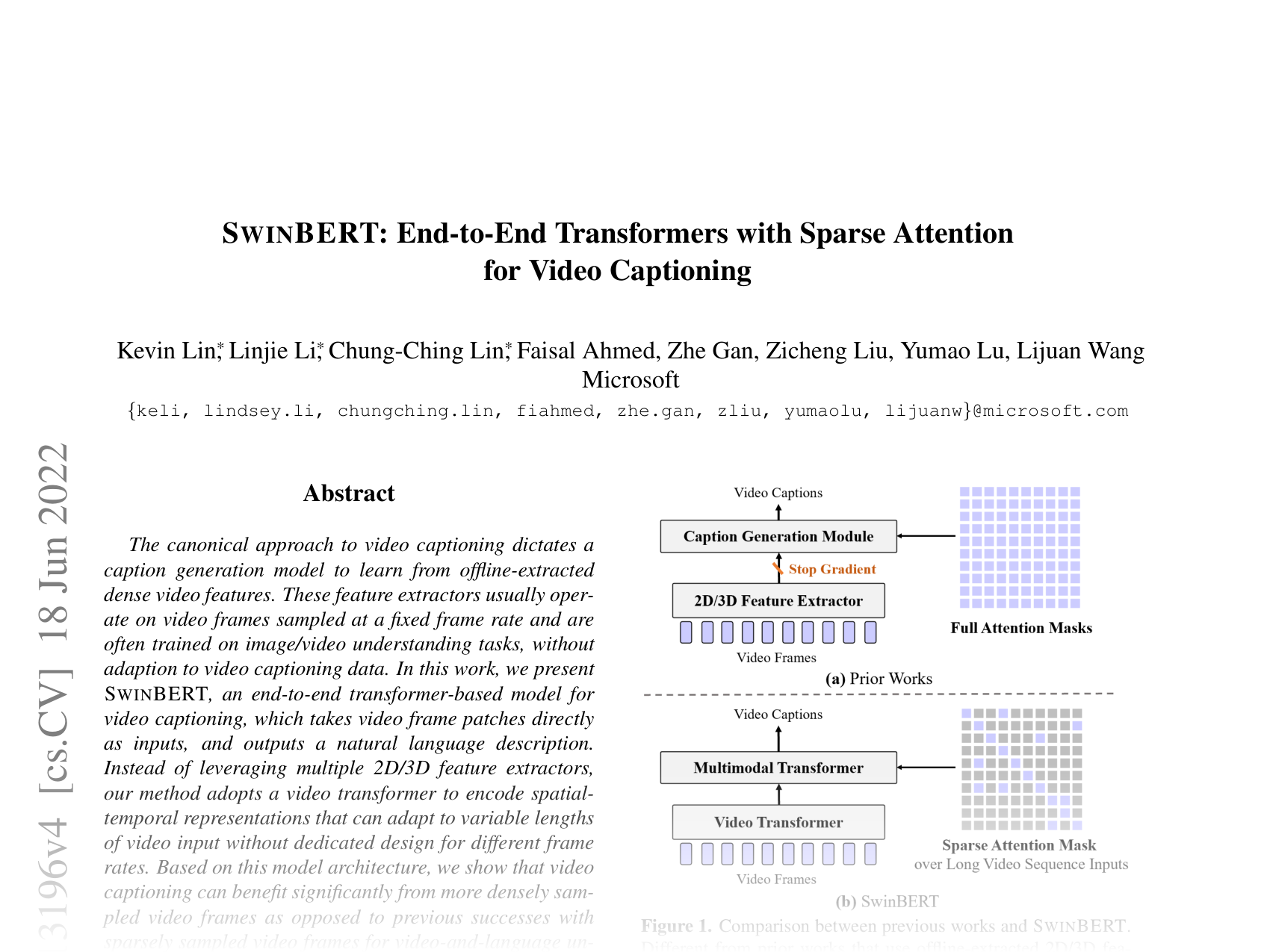 [SWINBERT: End-to-End Transformers with Sparse Attention for Video Captioning 🔗](https://arxiv.org/abs/2111.13196)